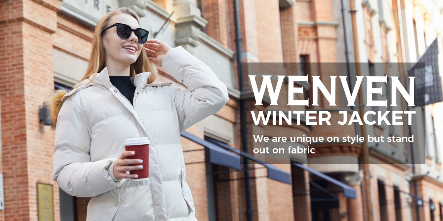 WenVen:Warmth You Can Feel, Quality You Can Trust